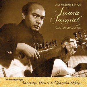 Ali Akbar Khan: Swara Samrat CD