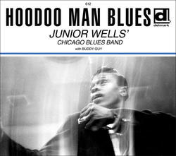 Junior Wells: Hodoo Man Blues LP