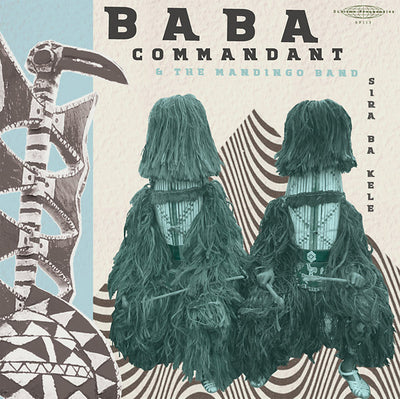 Baba Commandant And The Mandingo Band: Siri Ba Kele LP