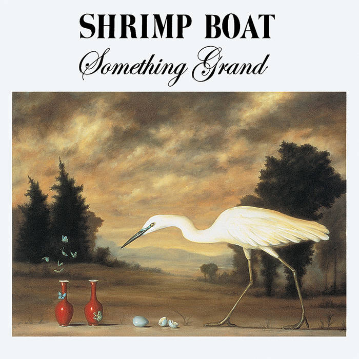 Shrimp Boat: Something Grand 4CD Box