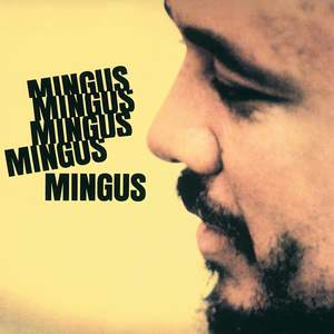 Charles Mingus: Mingus Mingus Mingus LP