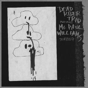 dead rider trio, U.S Maple, Paul Williams, experimental rock,  chicago underground