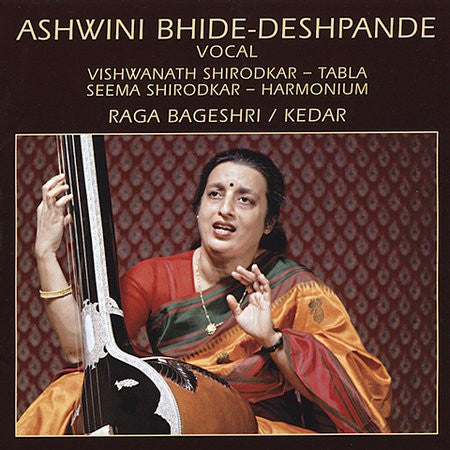 Ashwin Bhide-Deshpande: Raga Bageshri CD