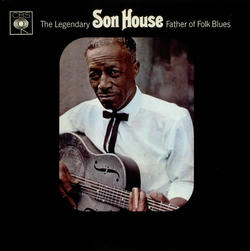 Son House: Father of the Folk Blues: LP (180 gram)