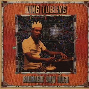 King Tubby,  Balmagie Jam Rock, heavy dub, 70 dub