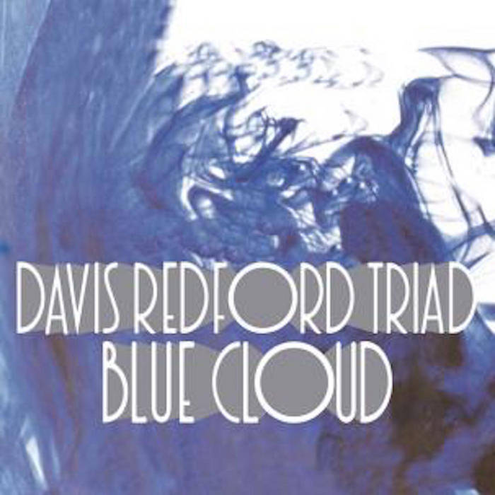 David Redforfd Triad: Blue Cloud CD