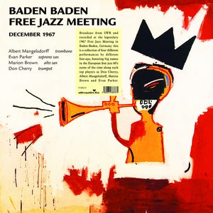 Don Cherry, Baden Baden Free Jazz Meeting , Marion Brown,  John Stevens,  Evan Parker
