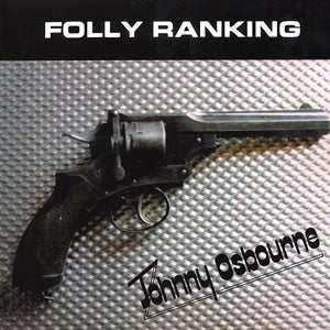 Johnny Osbourne: Folly Ranking LP