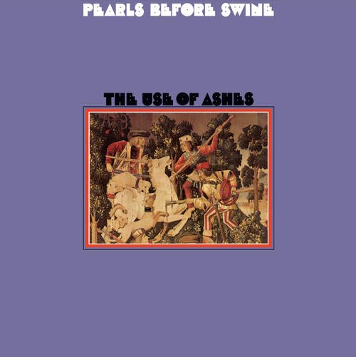 Pearls Before Swine: The use of Ashes LP (brown vinyl)