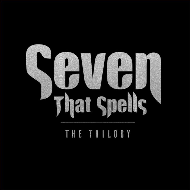 Seven that Spells: The Trilogy 3CD