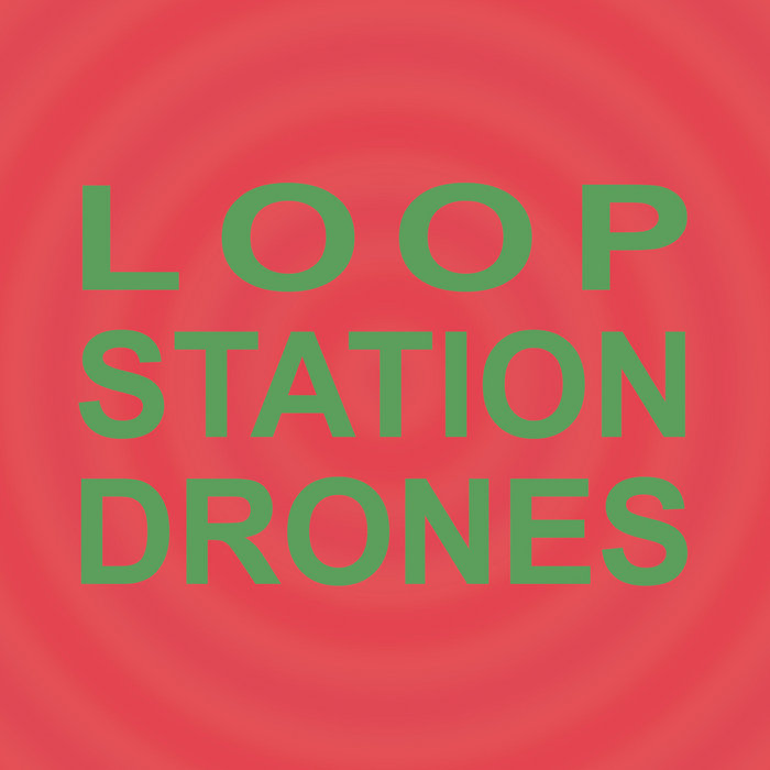 Sula Bassana: Loop Station Drones CD