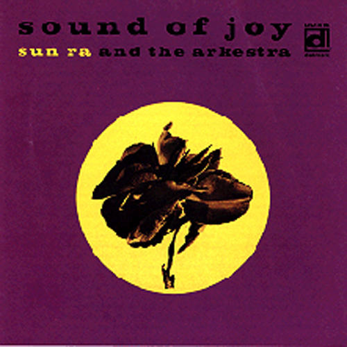 Sun Ra: Sound of Joy Lp