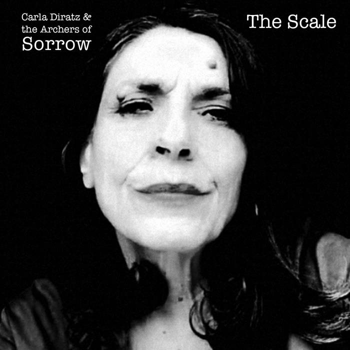 The Scale: Carla Diratz & the Archers of Sorrow CD