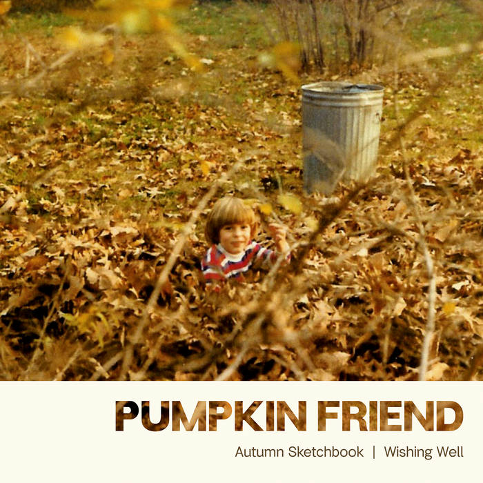 Pumpkin Friend Autumn Sketchbook / Wishing Well CD
