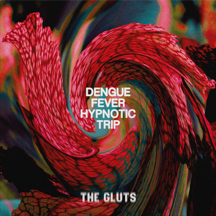 The Gluts, Psychedelic rock,  Post-punk, Noise guitar