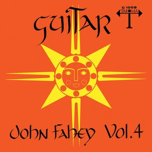 John Fahey: The Great San Bernardino Birthday Party LP (Orange Vinyl)