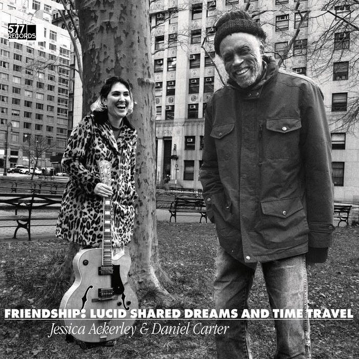 Jessica Ackerley and Daniel Carter: Friendship: Lucid Shared CD